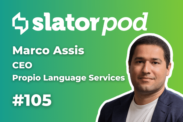 SlatorPod - Propio's Marco Assis on Healthcare Interpreting
