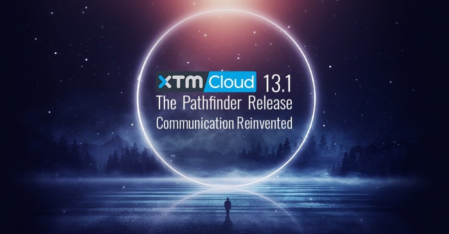 XTM Cloud 13.1