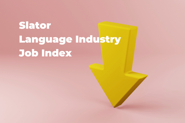 Language Industry Job Index Declines in December 2022