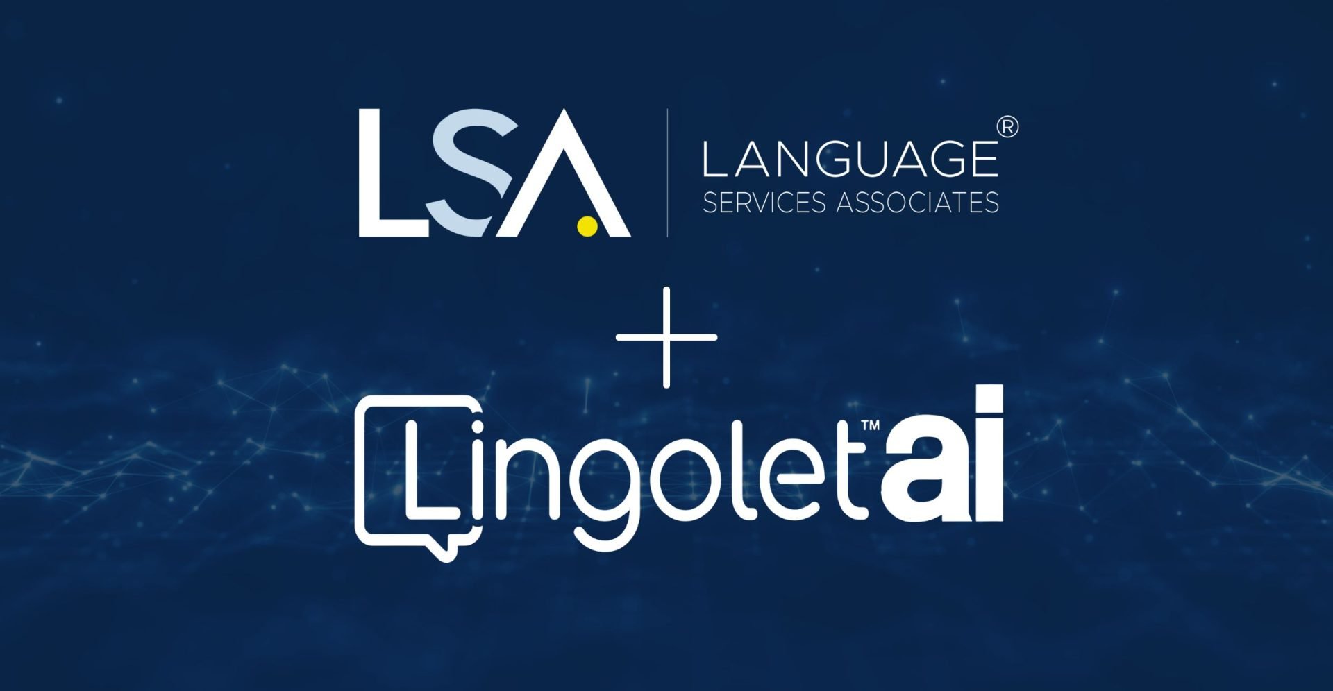 LSA & Lingolet Announcement