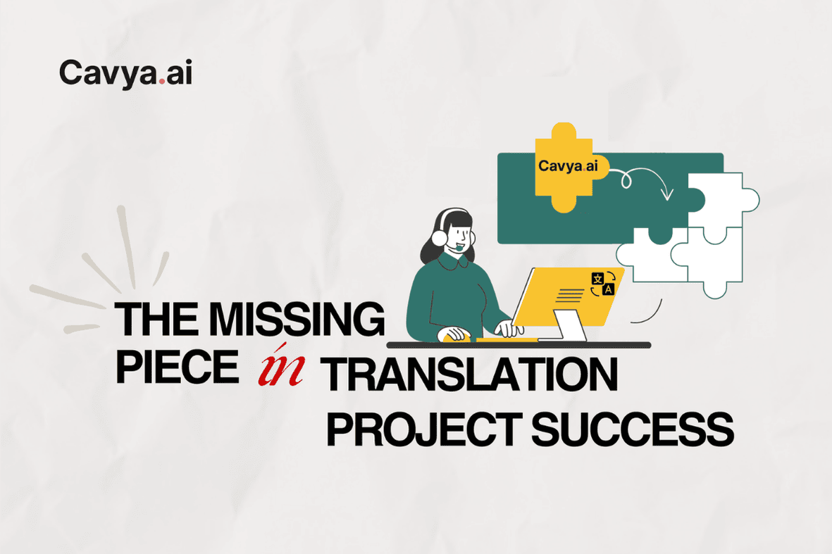Translation Project Management and Cavya