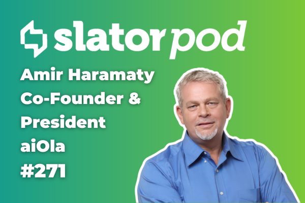 SlatorPod #271 - How aiOla Turns Natural, Multilingual Speech into Workflow-Ready Data